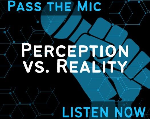 Perception vs. Reality